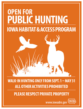 Iowa Habitat and Access Program (IHAP) Sign