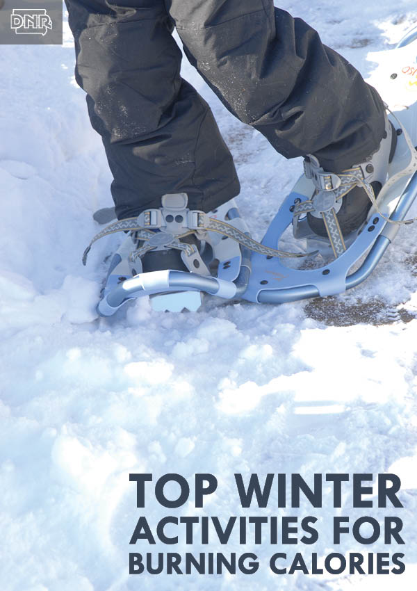 Top Calorie-burning Outdoor Winter Activities from the Iowa DNR
