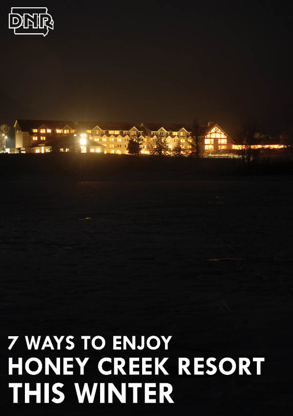 7 Ways to Enjoy Winter at Honey Creek Resort State Park from the Iowa DNR