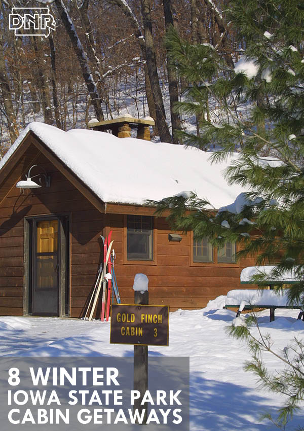 Great winter cabin getaways from the Iowa DNR