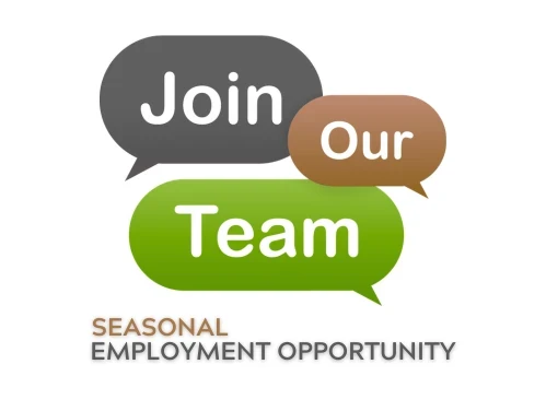 Join our team, seasonal employment opportunities image.